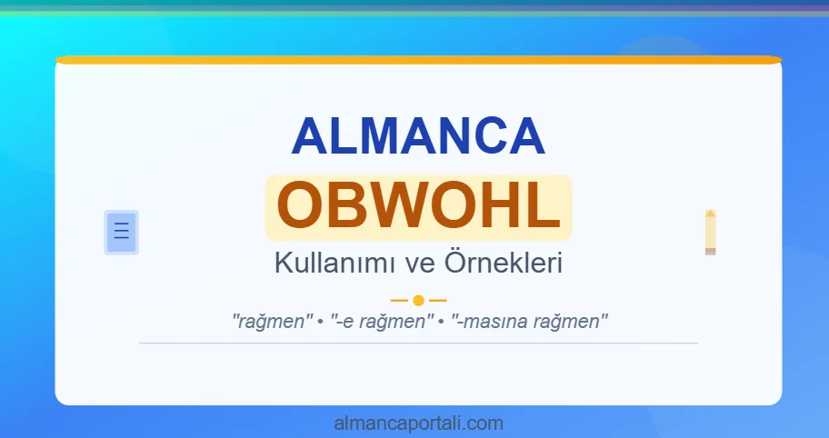 Almanca Obwohl Kullanımı