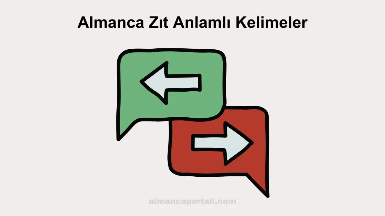 Almanca Zıt Anlamlı Kelimeler