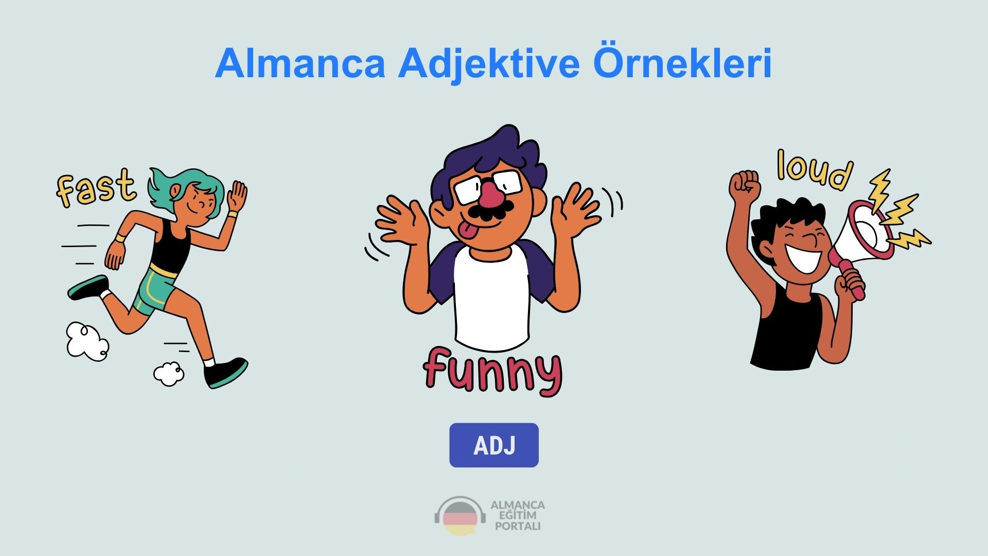 Almanca Adjektive Örnekleri