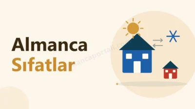 Almanca Portalı Ana Sayfa - Gutenberg 3 Almanca sıfatlar: büyük ve küçük ev, güneş ve kar tanesi ile zıt kavramlar